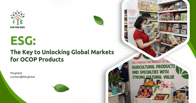 ESG: The Key to Unlocking Global Markets for OCOP Products