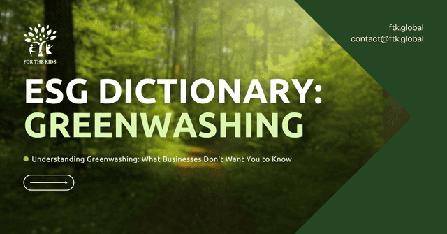 ESG Dictionary: Greenwashing
