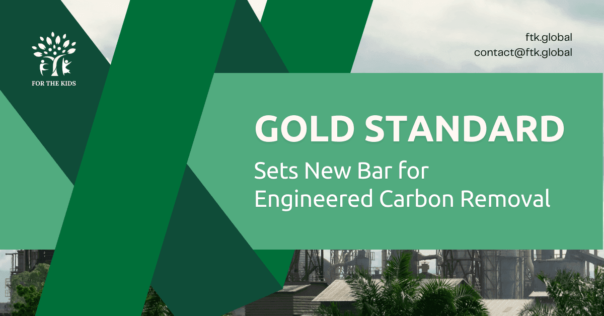 Gold Standard Sets New Bar for Engineered Carbon Removal